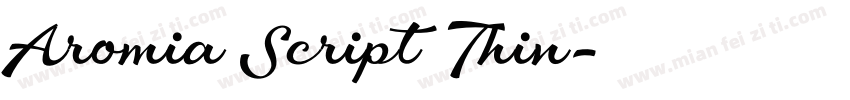 Aromia Script Thin字体转换